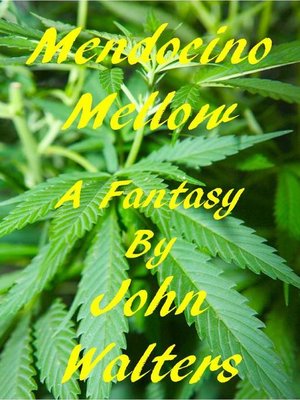 cover image of Mendocino Mellow